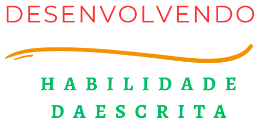 Desenvolver Habilidades de Escrita.